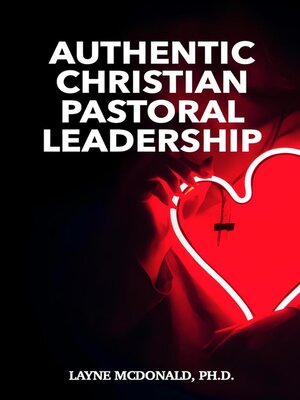 cover image of Authentic Christian Pastoral Leadership